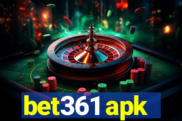 bet361 apk